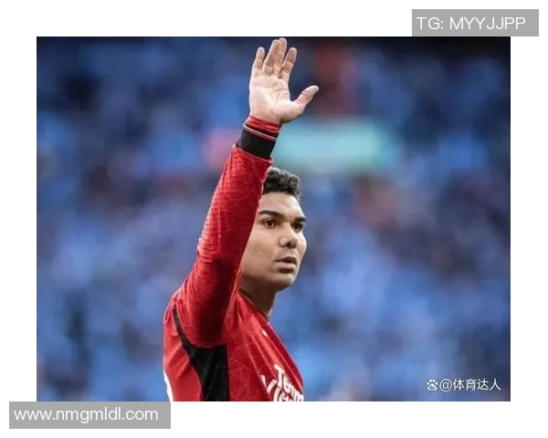 曼联决议续约马奎放走卡塞米罗！胖虎再陷停赛危机，拒当候补难留